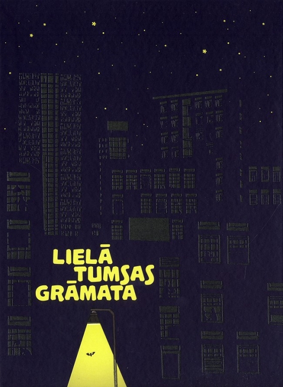 LIELĀ TUMSAS GRĀMATA