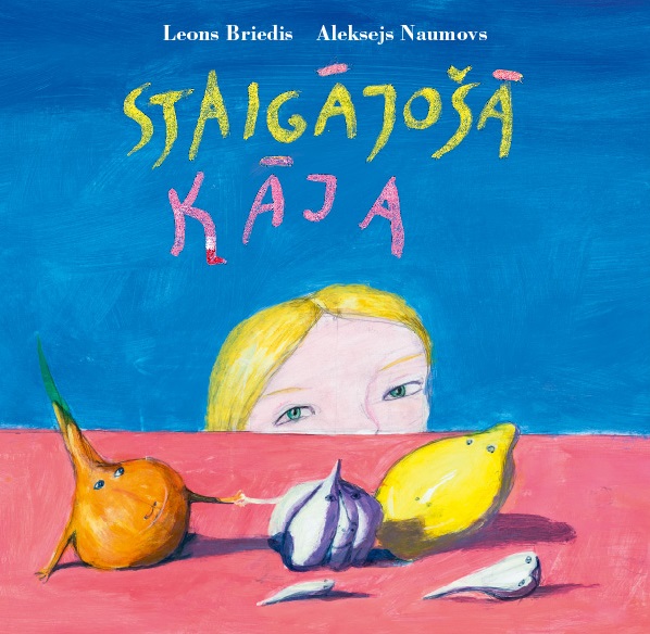 STAIGĀJOŠĀ KĀJA