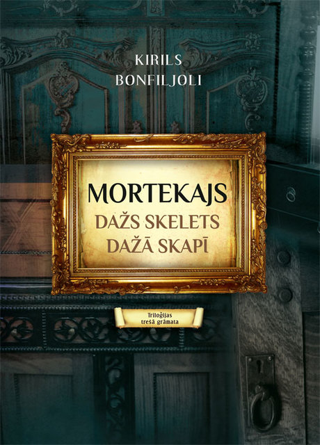 MORTEKAJS III. Dažs skelets dažā skapī