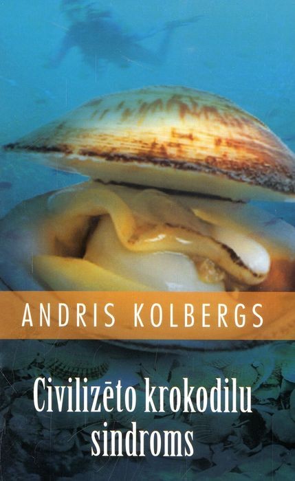 CIVILIZĒTO KROKODILU SINDROMS