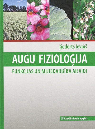 AUGU FIZIOLOĢIJA. FUNKCIJAS UN MIJIEDARBĪBA AR VIDI