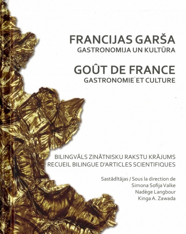 FRANCIJAS GARŠA - GASTRONOMIJA UN KULTŪRA