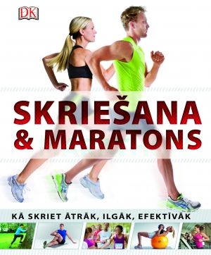 SKRIEŠANA & MARATONS