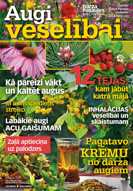 Augi veselībai