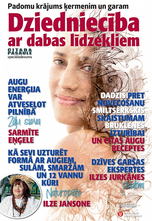DZIEDNIECĪBA AR DABAS LĪDZEKĻIEM