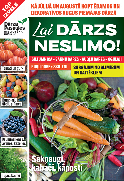Lai dārzs neslimo!