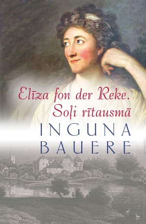 ELIZA FON DER REKE. SOĻI RĪTAUSMĀ