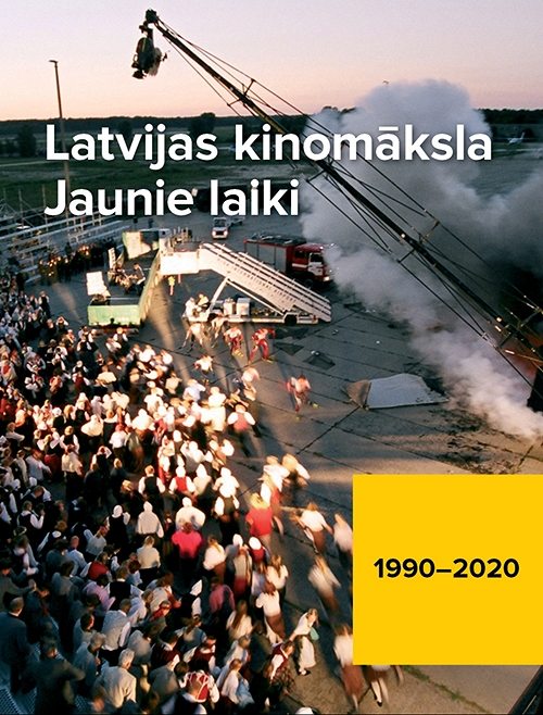 LATVIJAS KINOMĀKSLA. JAUNIE LAIKI