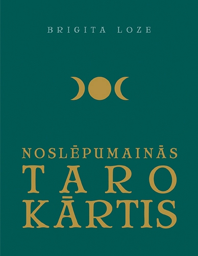 NOSLĒPUMAINĀS TARO KĀRTIS