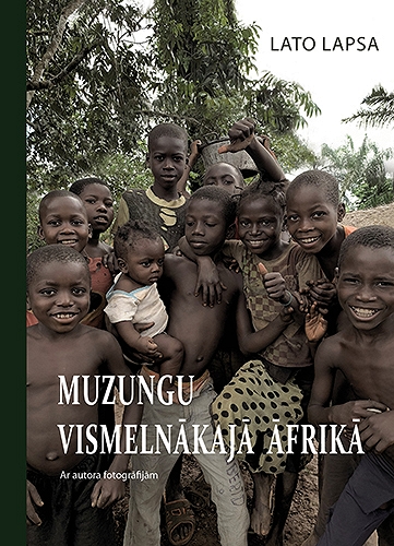 MUZUNGU VISMELNĀKAJĀ ĀFRIKĀ