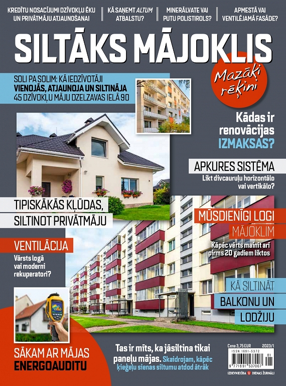 Siltāks Mājoklis - mazāki rēķini
