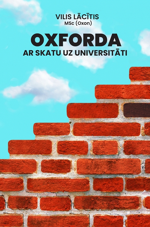 OXFORDA. AR SKATU UZ UNIVERSITĀTI