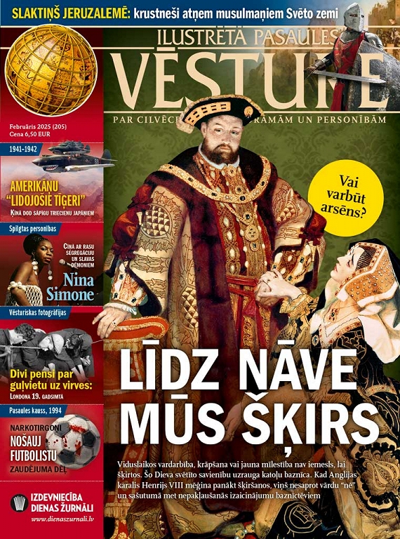 Ilustrētā Pasaules Vēsture, februāris 2025