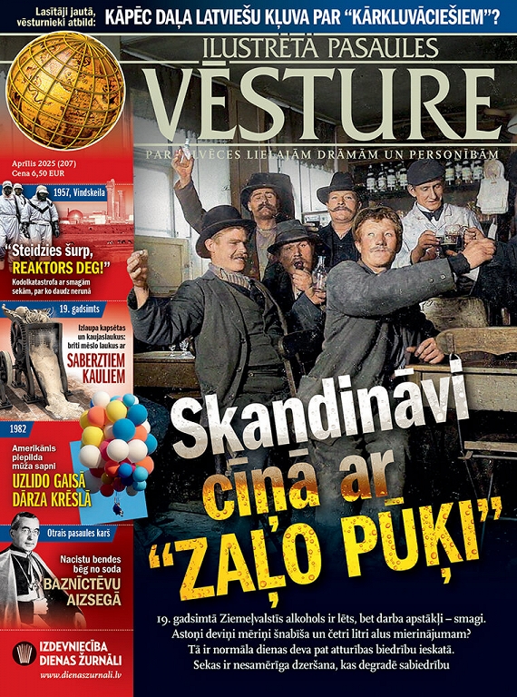 Ilustrētā Pasaules Vēsture, aprīlis 2025