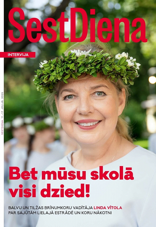 SestDiena, 11. jūlijs - 17. jūlijs, 2025